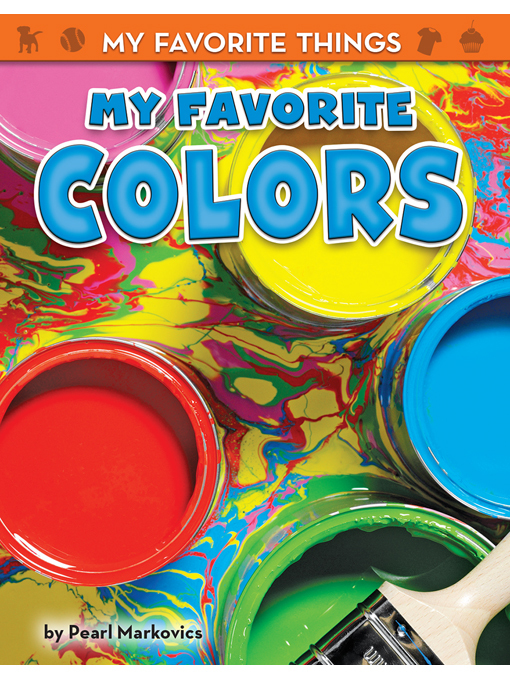 Title details for My Favorite Colors by Pearl Markovics - Available